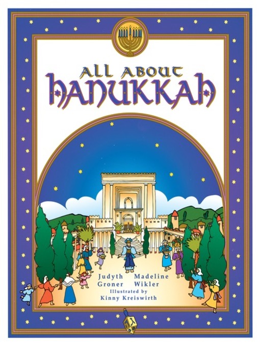 Title details for All About Hanukkah by Madeline Wikler - Available